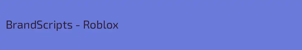 BrandScripts - Roblox